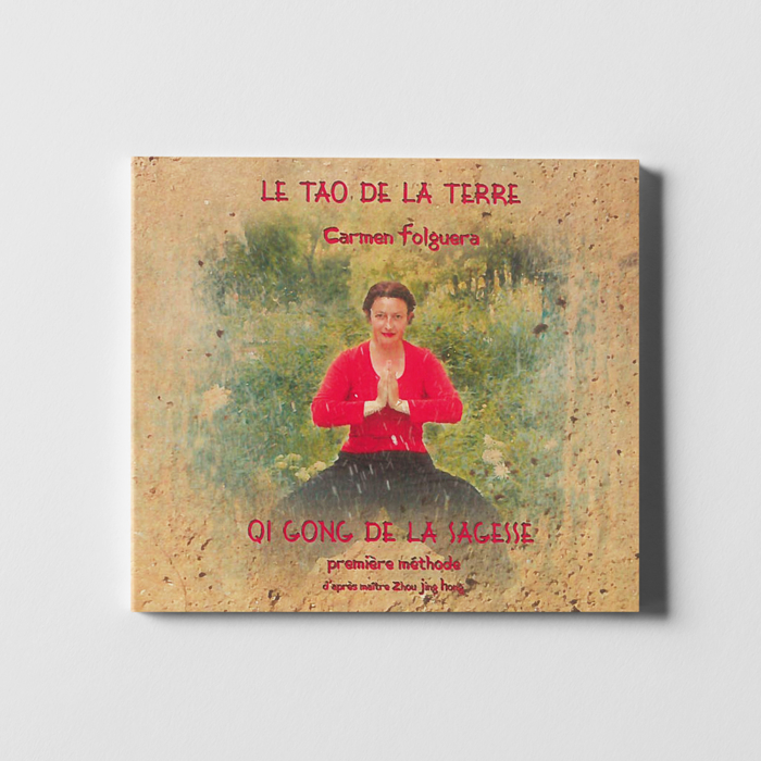 CD Carmen Folguera - Qi Gong de la Sagesse - Première Méthode